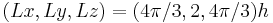  (Lx,Ly,Lz)=(4\pi/3,2,4\pi/3)h 